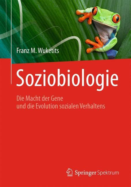 Cover: 9783827430847 | Soziobiologie | Franz M. Wuketits | Taschenbuch | Paperback | x | 2012