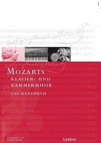Cover: 9783890074627 | Mozart-Handbuch 2. Klavier- und Kammermusik | Das Handbuch | Schmidt
