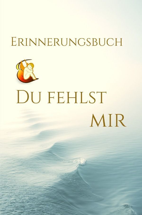 Cover: 9783750250109 | Mein Erinnerungsbuch | Du fehlst mir | Jan Voisin | Taschenbuch | 2019
