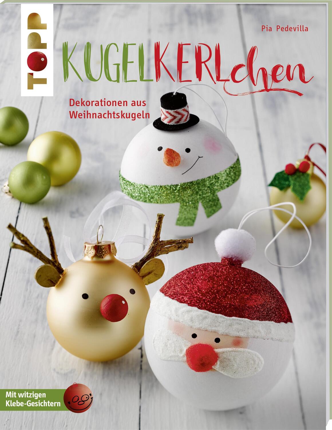 Cover: 9783772442315 | Kugelkerlchen zu Weihnachten (kreativ.kompakt.) | Pia Pedevilla | Buch