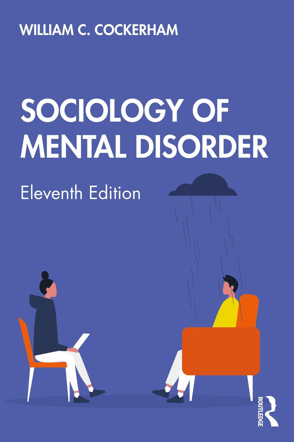 Cover: 9780367432041 | Sociology of Mental Disorder | William C. Cockerham | Taschenbuch