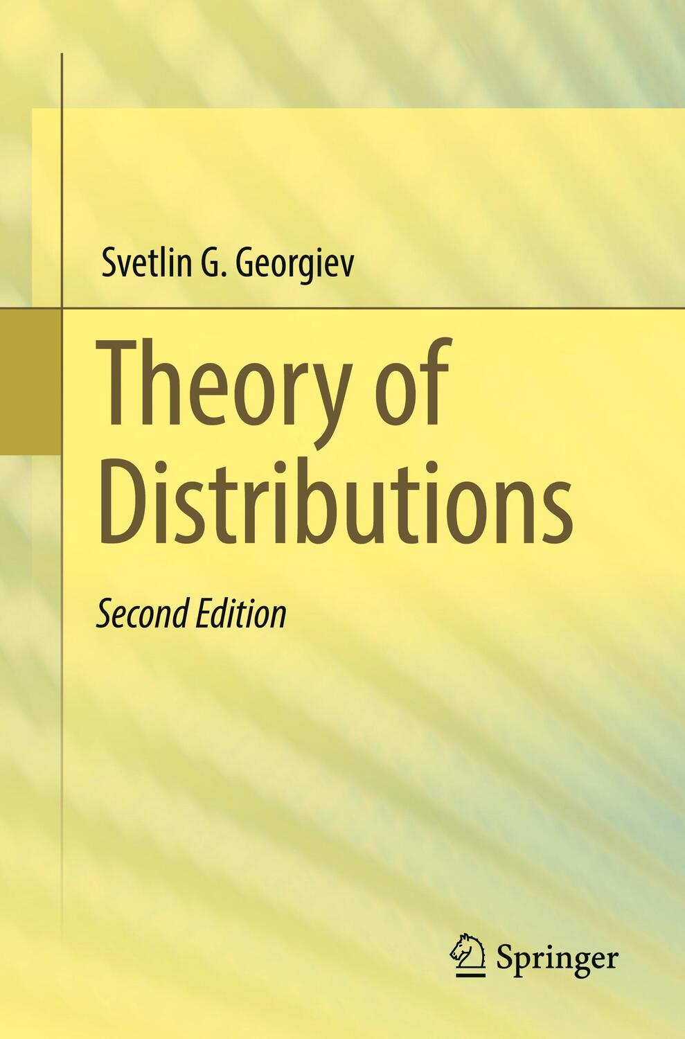 Cover: 9783030812645 | Theory of Distributions | Svetlin G. Georgiev | Taschenbuch | Englisch