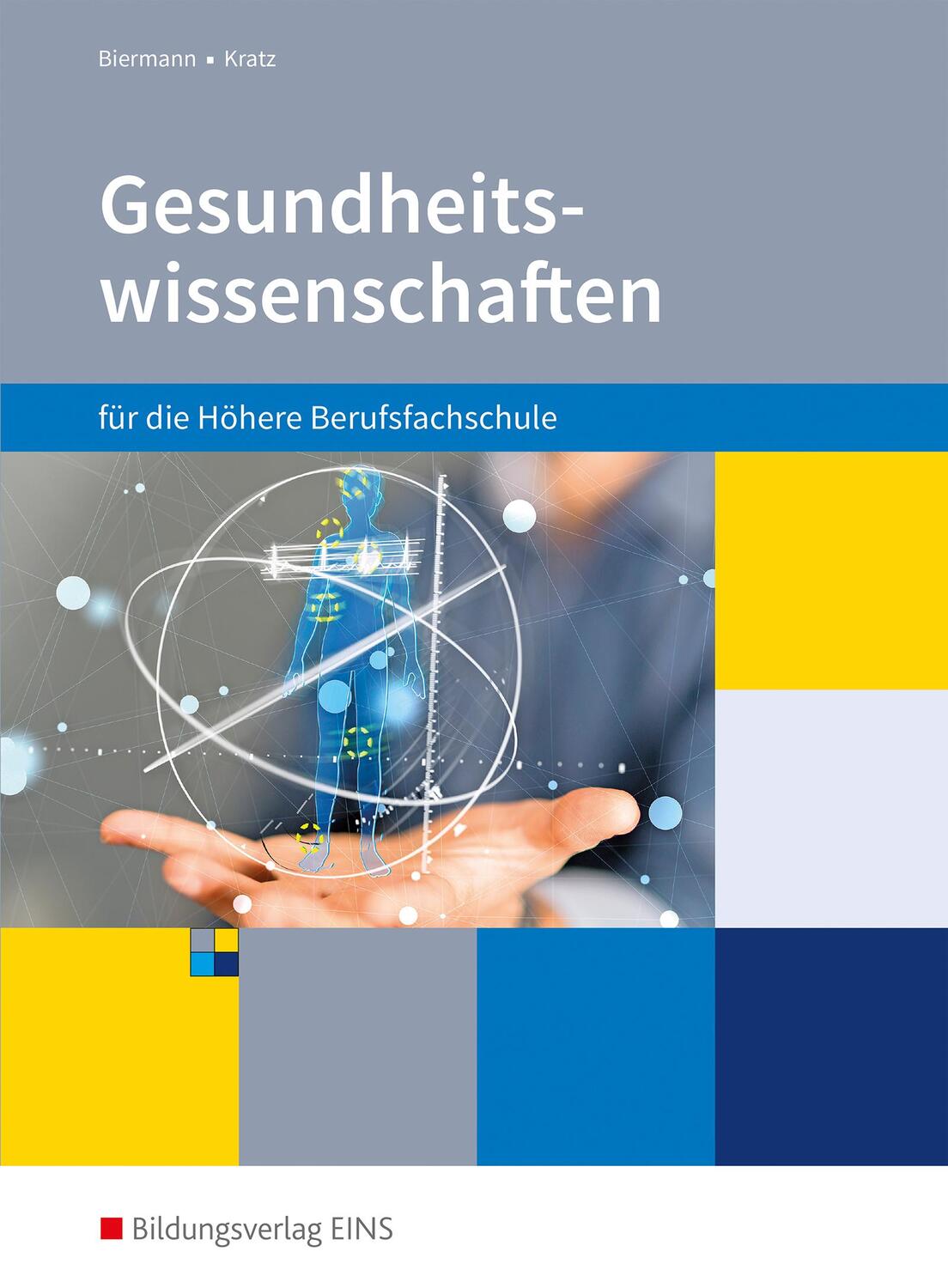 Cover: 9783427402916 | Gesundheitswissenschaften für die Höhere Berufsfachschule....
