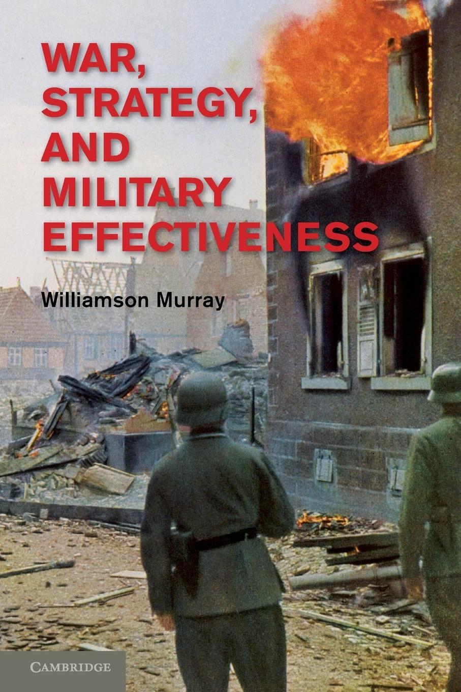 Cover: 9781107614383 | War, Strategy, and Military Effectiveness | Williamson Murray | Buch