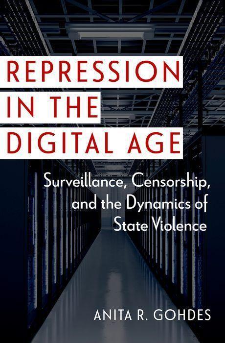 Cover: 9780197772614 | Repression in the Digital Age | Anita R Gohdes | Taschenbuch | 2023
