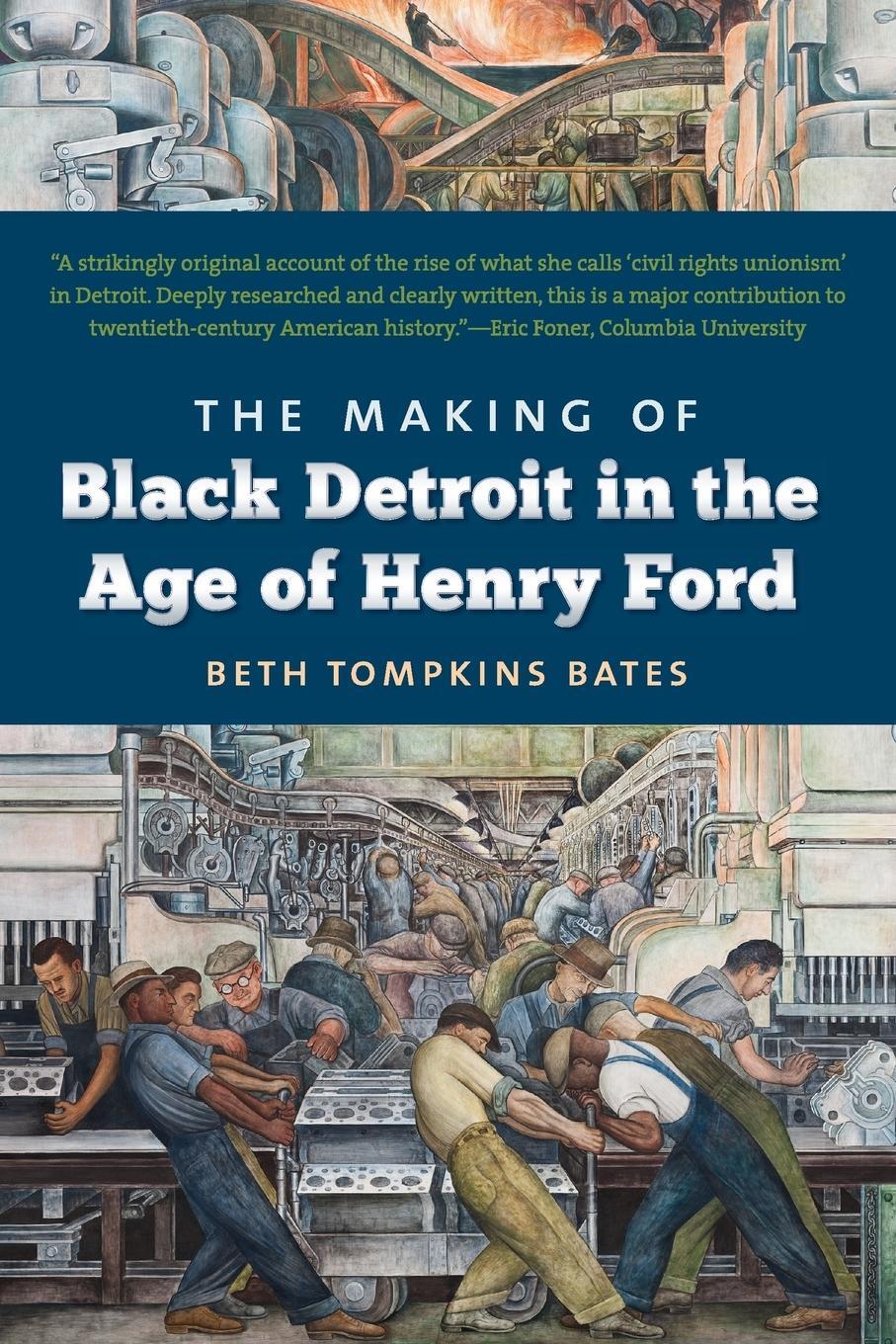 Cover: 9781469613857 | The Making of Black Detroit in the Age of Henry Ford | Bates | Buch