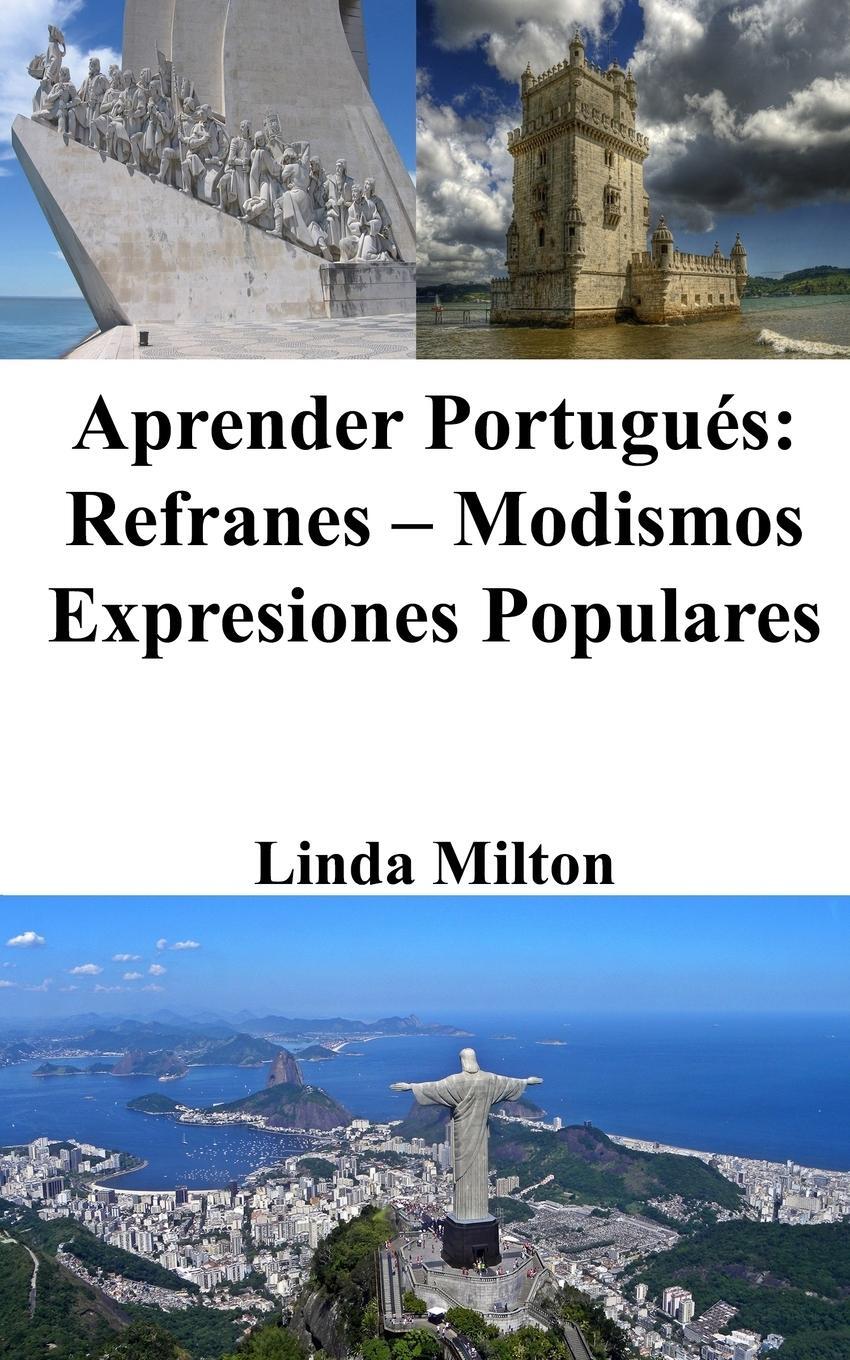 Cover: 9798210829467 | Aprender Portugués | Refranes - Modismos - Expresiones Populares