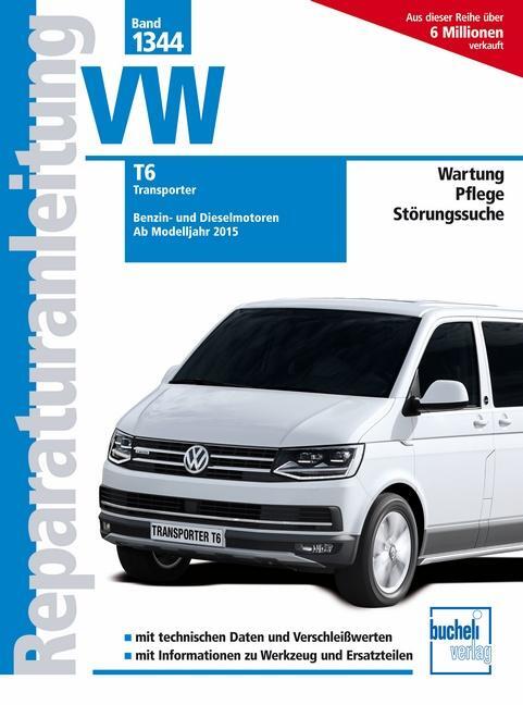 Cover: 9783716823118 | VW T6 | Benzin- und Dieselmotoren ab Modelljahr 2015 | Taschenbuch