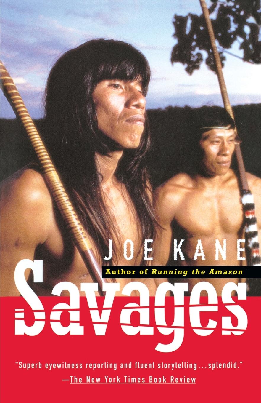 Cover: 9780679740193 | Savages | Joe Kane | Taschenbuch | Einband - flex.(Paperback) | 1996