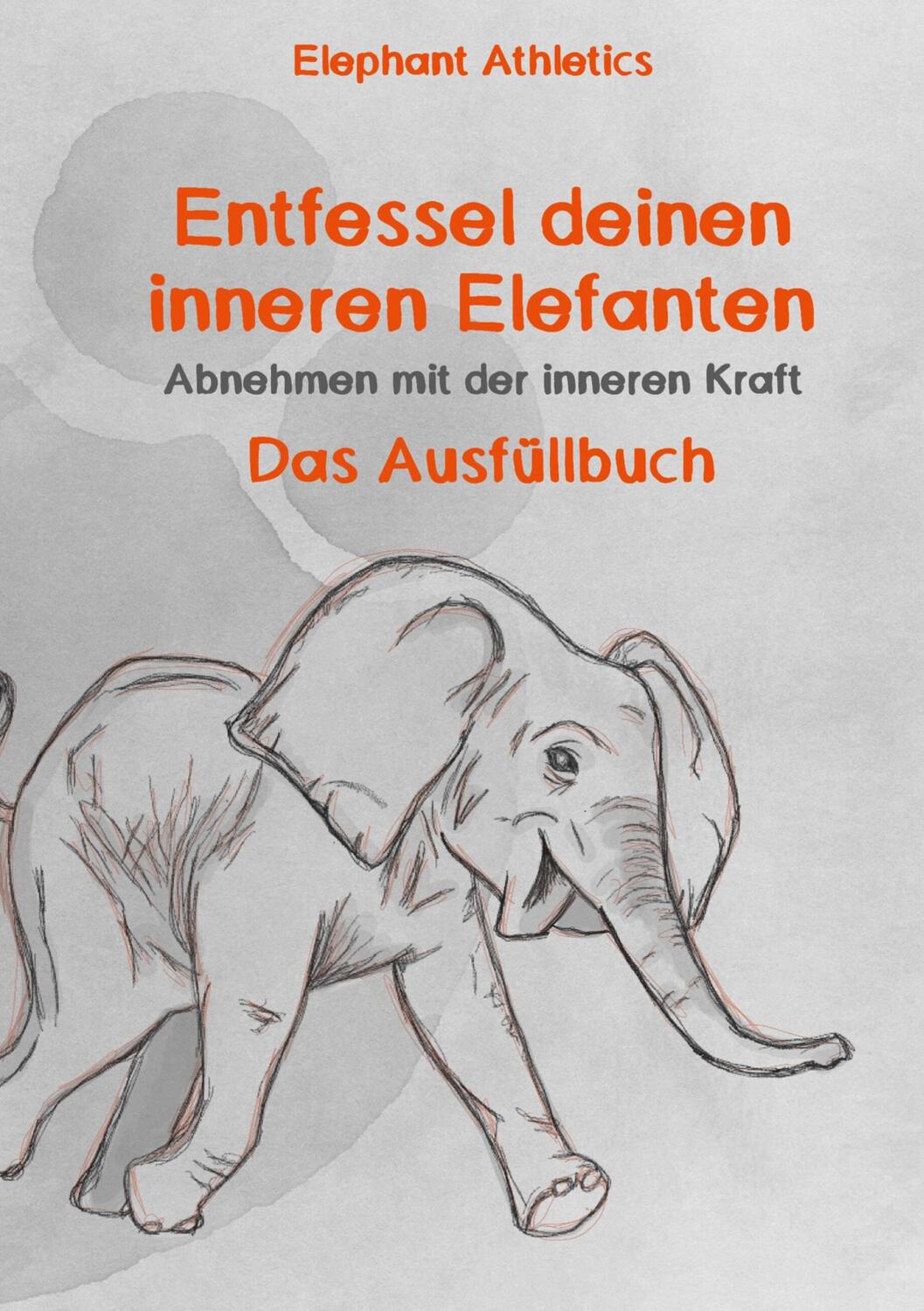 Cover: 9783740782337 | Entfessel deinen inneren Elefanten | Martin Hoffmann (u. a.) | Buch