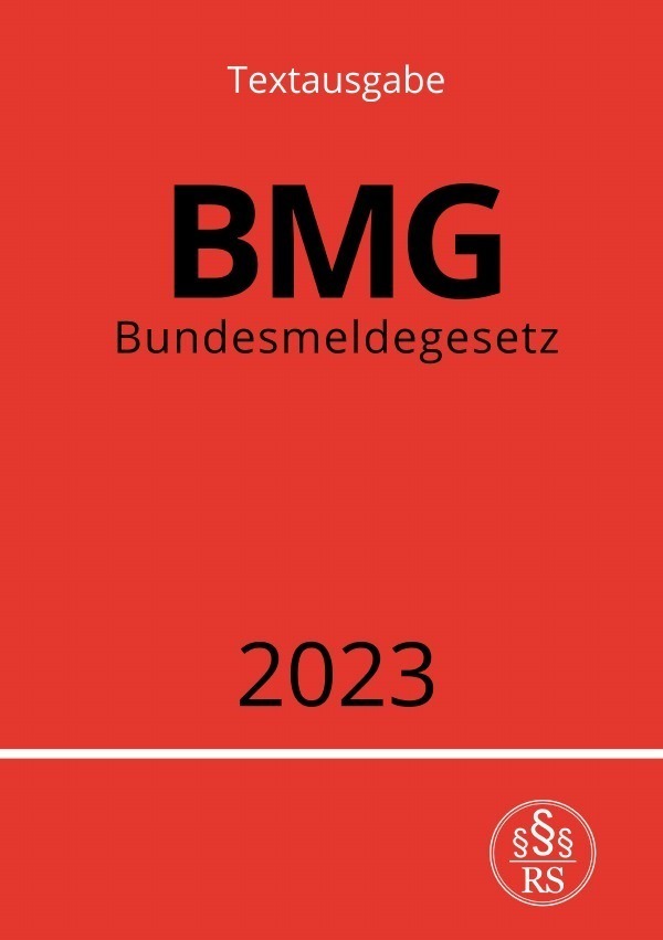 Cover: 9783757535490 | Bundesmeldegesetz - BMG 2023 | DE | Ronny Studier | Taschenbuch | 2023