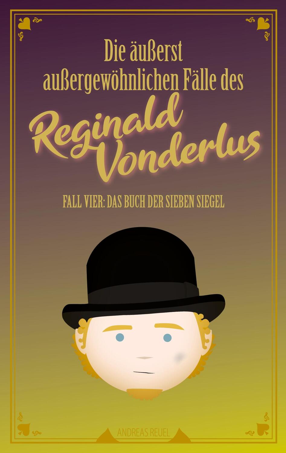 Cover: 9783740786397 | Die äußerst außergewöhnlichen Fälle des Reginald Vonderlus | Reuel