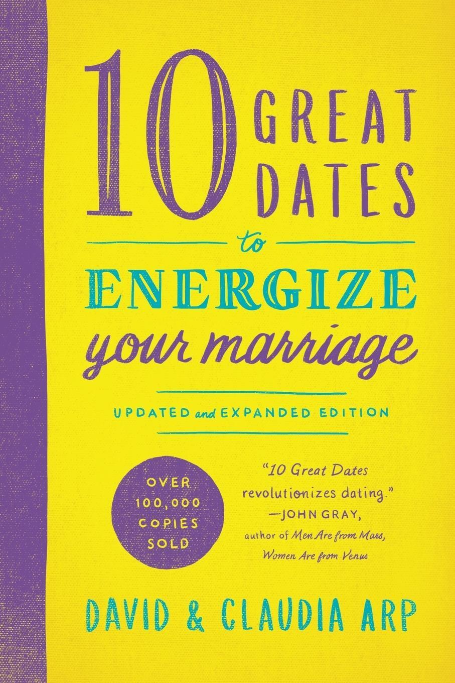 Cover: 9780310344025 | 10 Great Dates to Energize Your Marriage | David And Claudia Arp