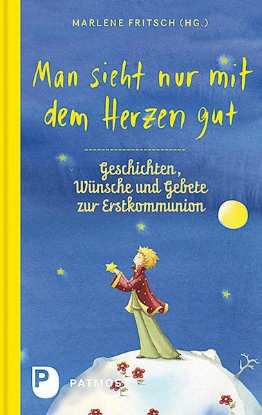 Cover: 9783843608572 | Man sieht nur mit dem Herzen gut | Marlene Fritsch | Buch | 96 S.