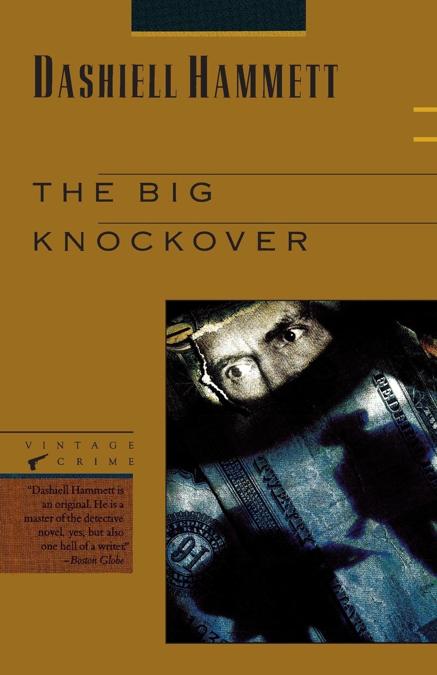 Cover: 9780679722595 | The Big Knockover | Selected Stories and Short Novels | Hammett | Buch