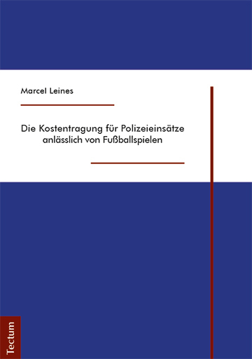 Cover: 9783828841000 | Die Kostentragung für Polizeieinsätze anlässlich von Fußballspielen