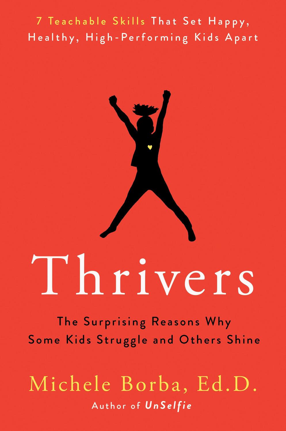 Cover: 9780593085271 | Thrivers | Michele Borba | Buch | Englisch | 2021 | Penguin Putnam Inc