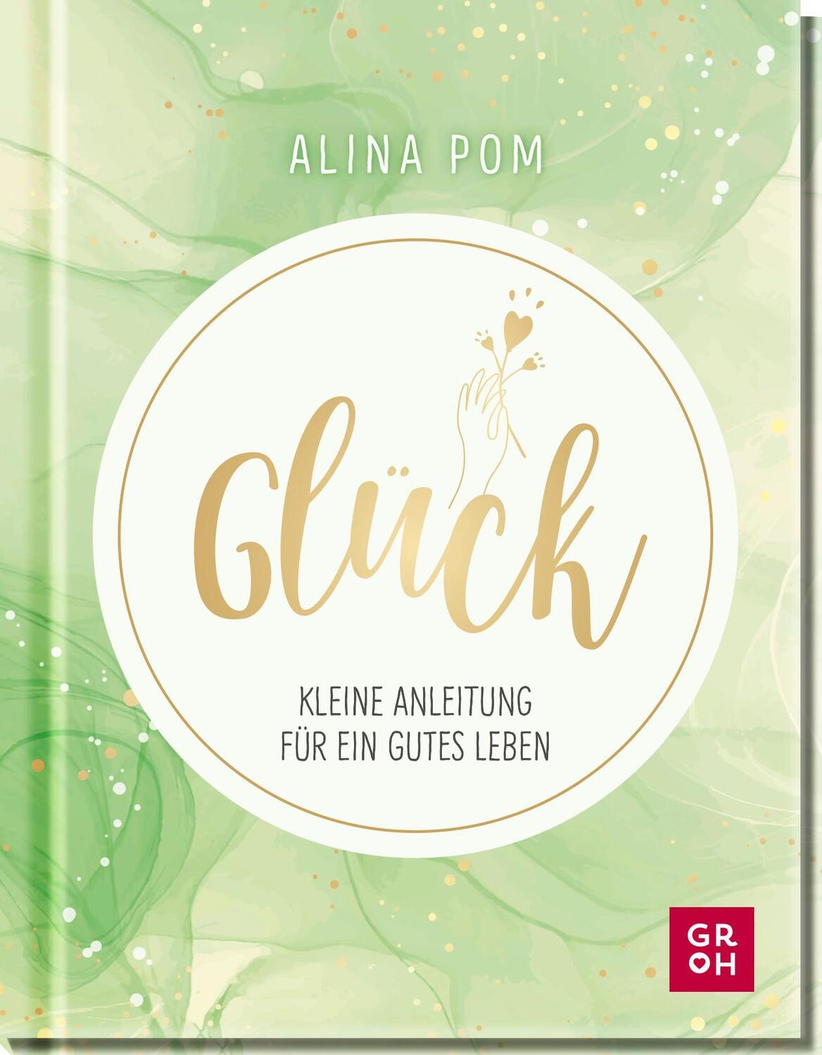 Cover: 9783848501564 | Glück | Alina Pom | Buch | 112 S. | Deutsch | 2022 | Groh