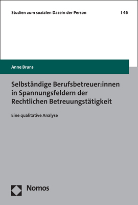 Cover: 9783756002948 | Selbständige Berufsbetreuer:innen in Spannungsfeldern der...