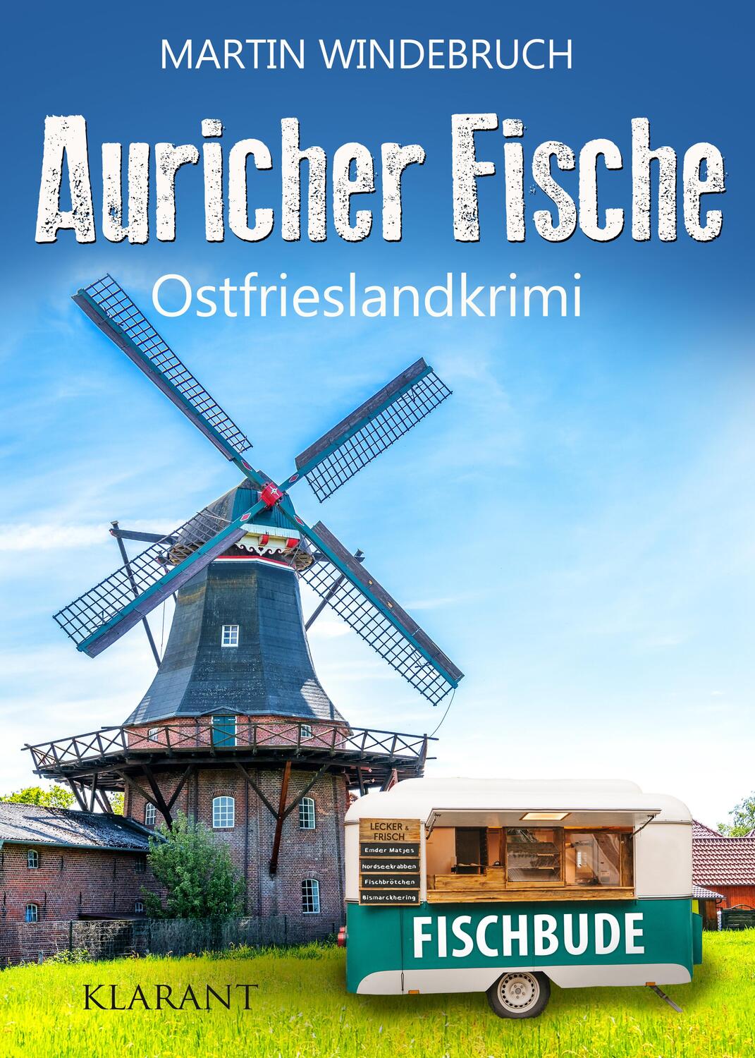 Cover: 9783965867918 | Auricher Fische. Ostfrieslandkrimi | Martin Windebruch | Taschenbuch