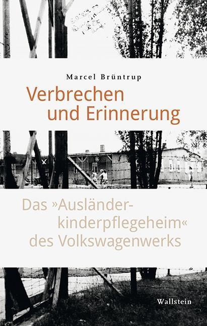 Cover: 9783835334533 | Verbrechen und Erinnerung | Marcel Brüntrup | Buch | 174 S. | Deutsch