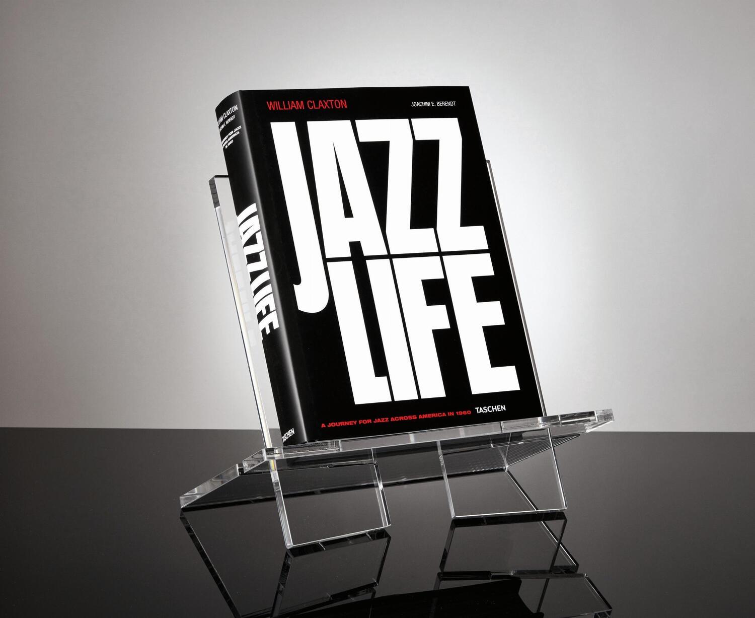Bild: 9783836542937 | William Claxton. Jazzlife | Joachim E. Berendt | Buch | GER, Hardcover