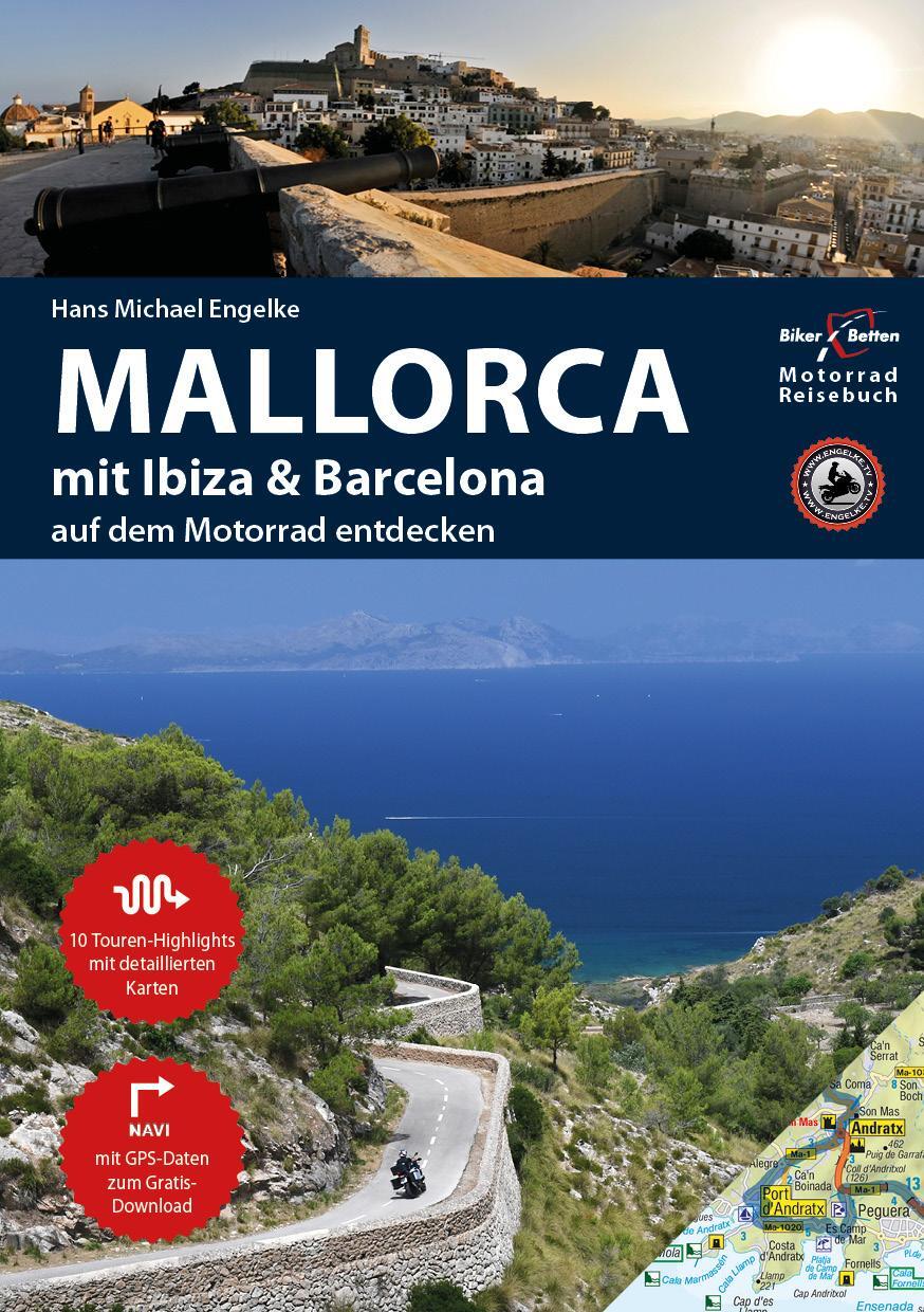 Cover: 9783937063515 | Motorrad Reiseführer Mallorca mit Ibiza &amp; Barcelona | Engelke | Buch
