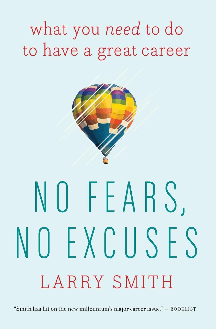Cover: 9780544947207 | No Fears, No Excuses | What You Need to Do to Have a Great Career