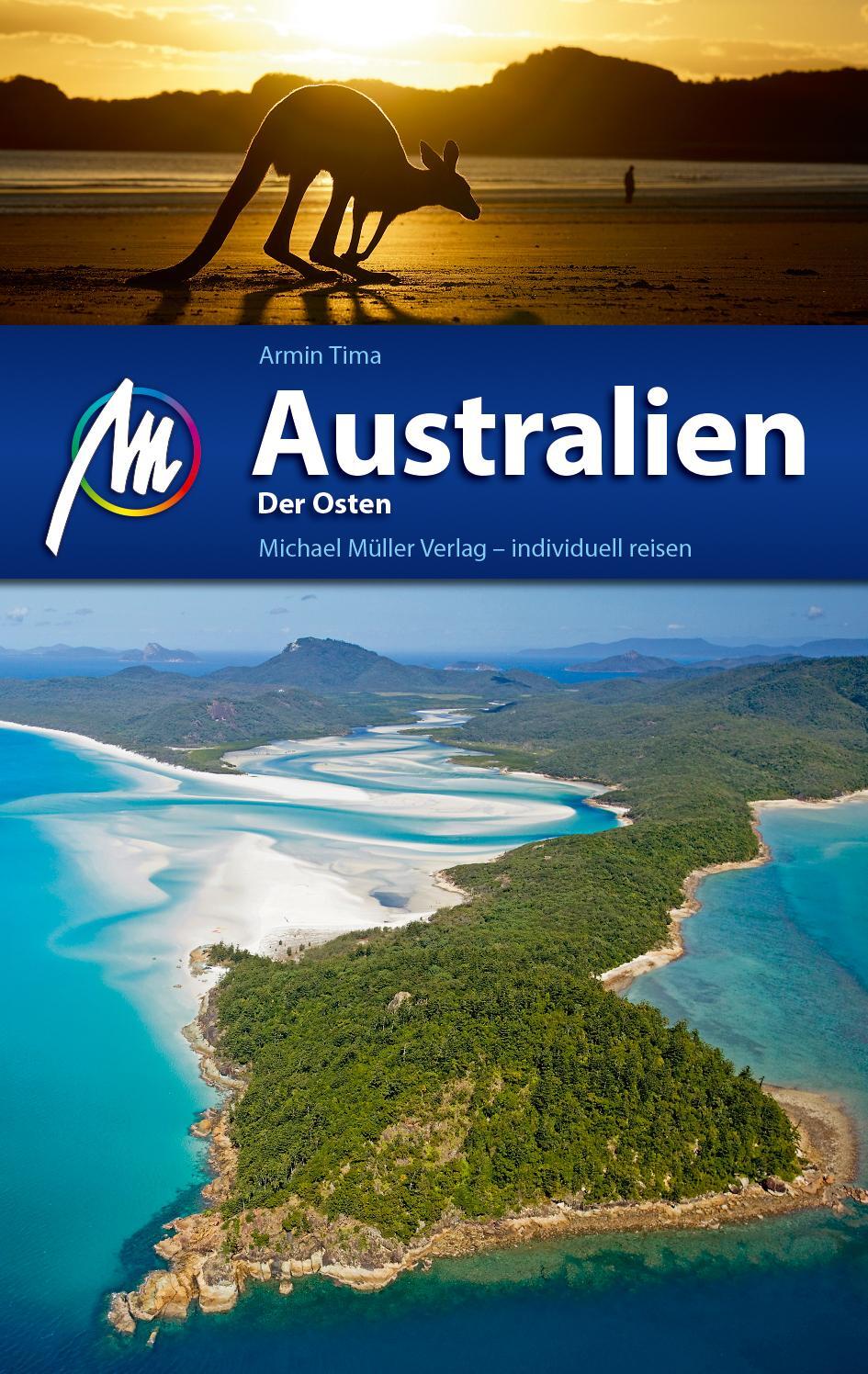 Cover: 9783956545610 | Australien - Der Osten Reiseführer Michael Müller Verlag | Armin Tima
