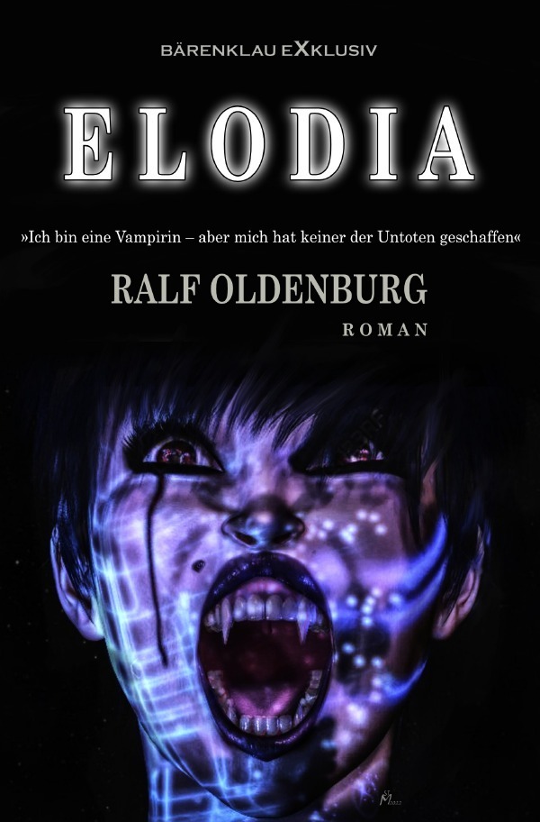 Cover: 9783756524501 | Elodia - Ich bin eine Vampirin, aber keiner der Untoten hat mich...