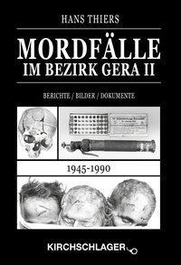 Cover: 9783934277564 | Mordfälle im Bezirk Gera II | Hans Thiers | Buch | Deutsch | 2015