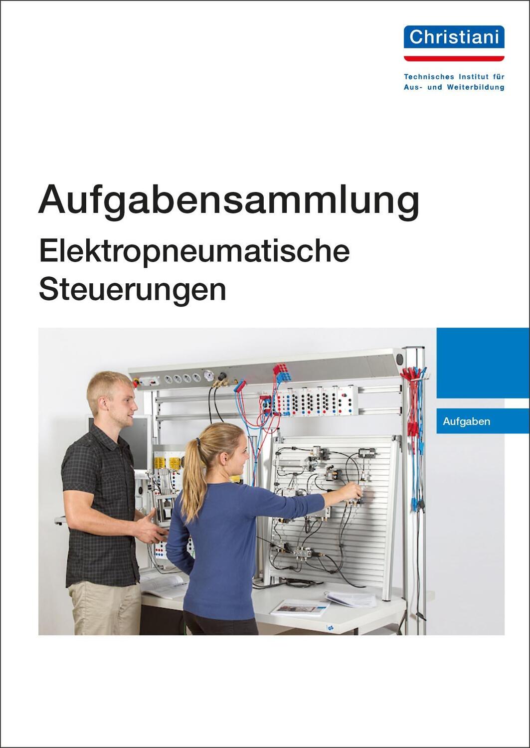 Cover: 9783865226402 | Aufgabensammlung Elektropneumatische Steuerungen | Taschenbuch | 2017