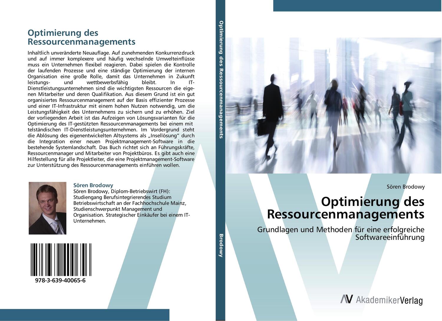 Cover: 9783639400656 | Optimierung des Ressourcenmanagements | Sören Brodowy | Taschenbuch