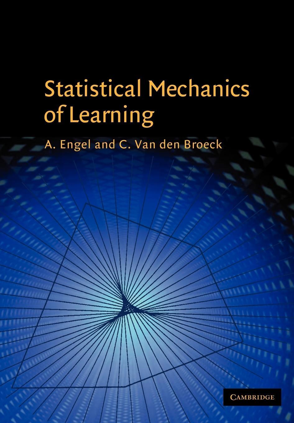 Cover: 9780521774796 | Statistical Mechanics of Learning | A. Engel (u. a.) | Taschenbuch