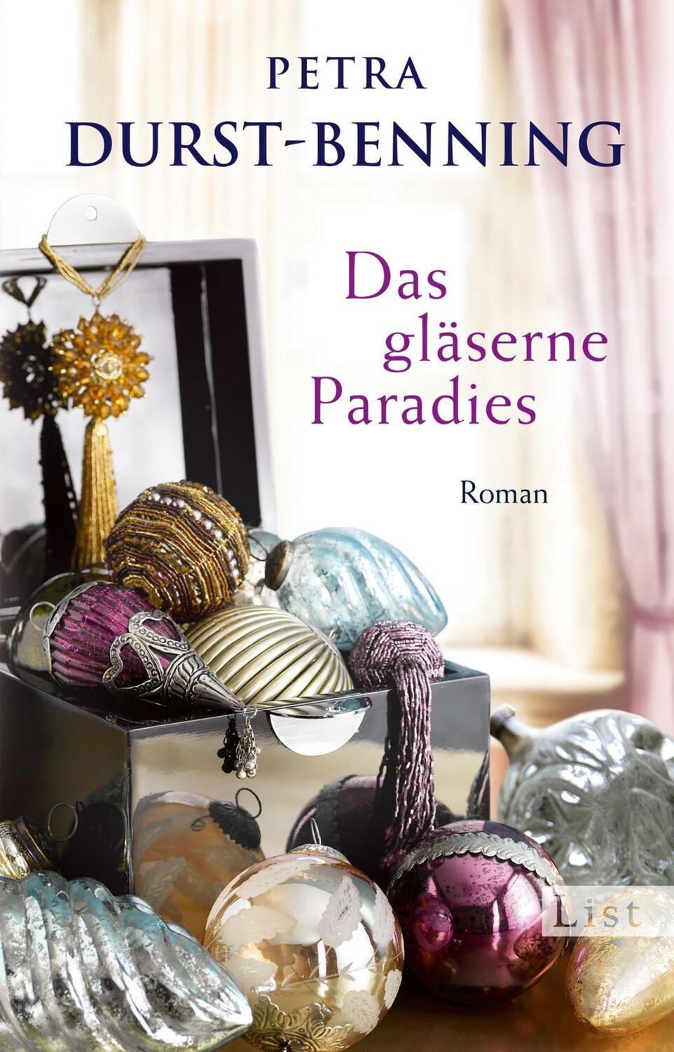 Cover: 9783548613680 | Das gläserne Paradies | Petra Durst-Benning | Taschenbuch | Deutsch