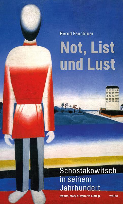 Cover: 9783955931346 | Not, List und Lust | Schostakowitsch in seinem Jahrhundert | Feuchtner