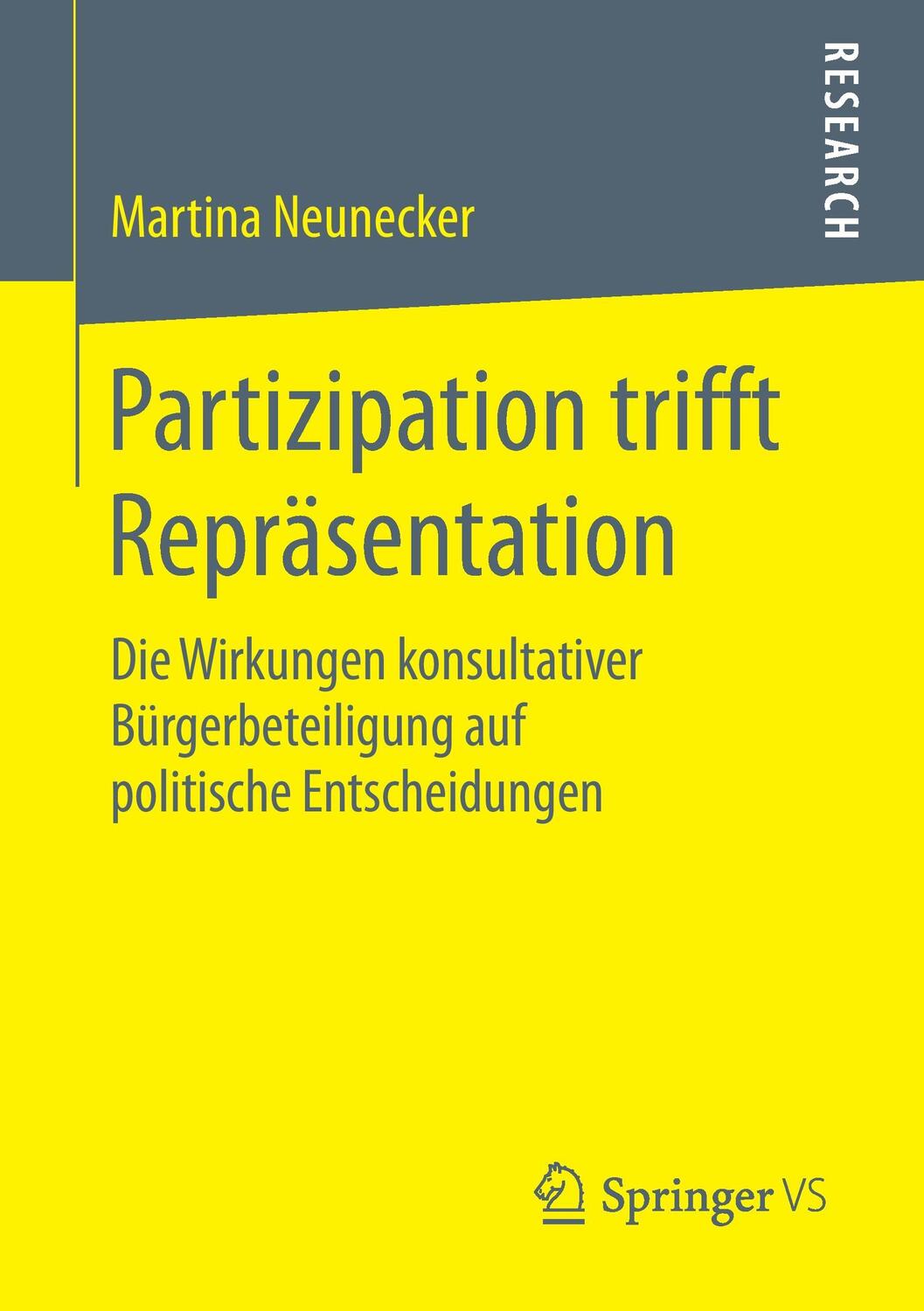 Cover: 9783658130701 | Partizipation trifft Repräsentation | Martina Neunecker | Taschenbuch