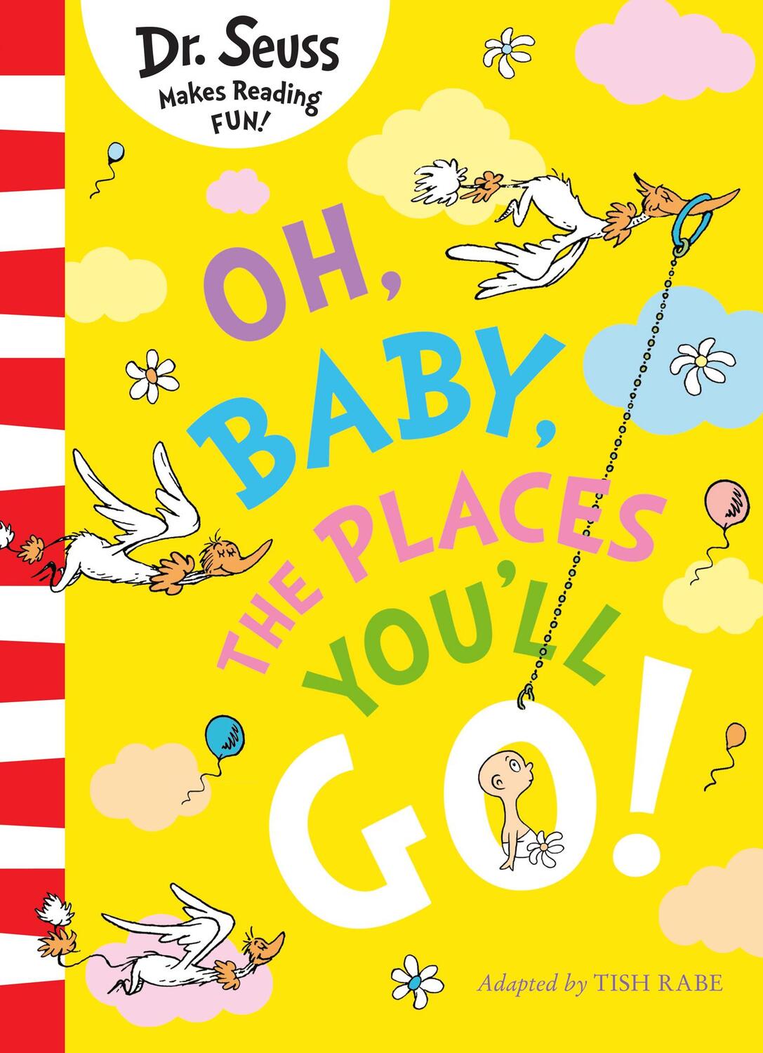 Cover: 9780008663438 | Oh, Baby, The Places You'll Go! | Dr. Seuss | Taschenbuch | Englisch