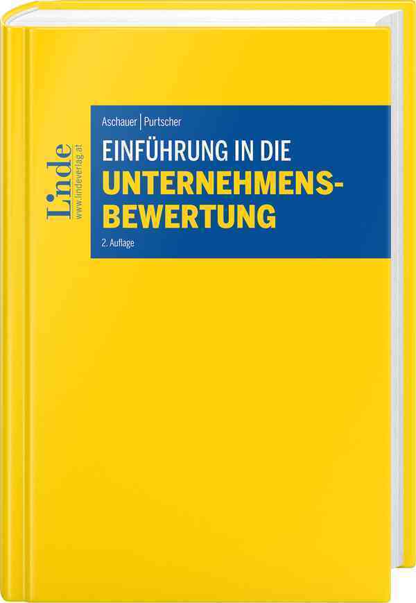 Cover: 9783707335071 | Einführung in die Unternehmensbewertung | Ewald Aschauer (u. a.)
