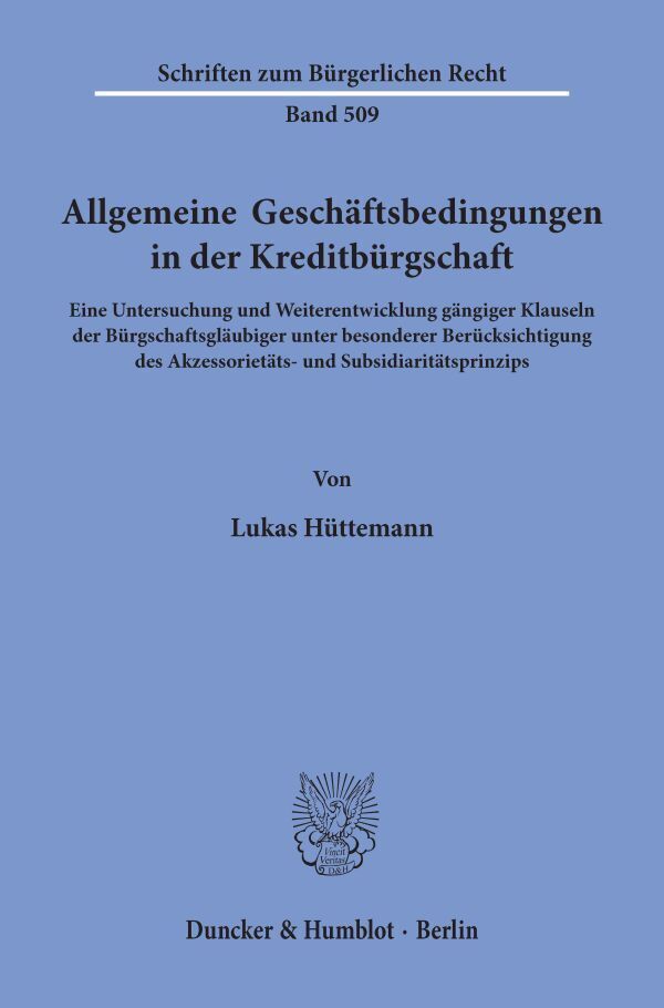 Cover: 9783428180417 | Allgemeine Geschäftsbedingungen in der Kreditbürgschaft. | Hüttemann