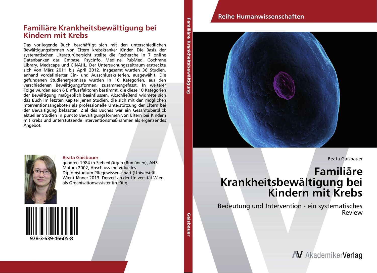 Cover: 9783639466058 | Familiäre Krankheitsbewältigung bei Kindern mit Krebs | Gaisbauer