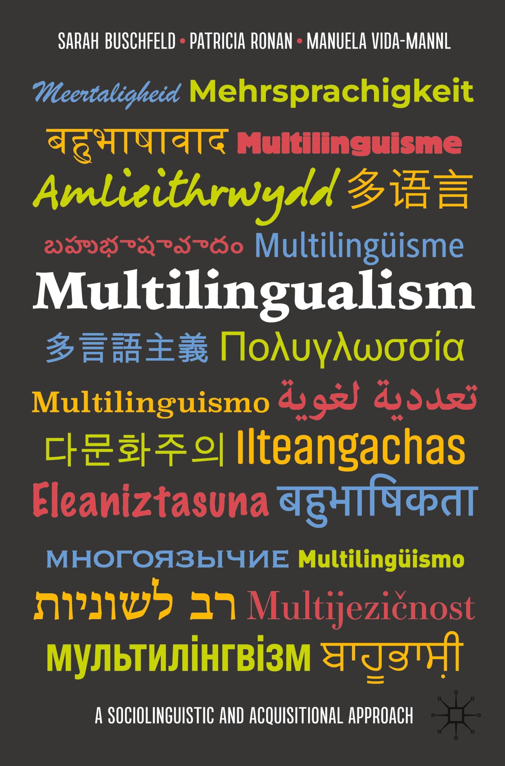 Cover: 9783031284045 | Multilingualism | A Sociolinguistic and Acquisitional Approach | Buch