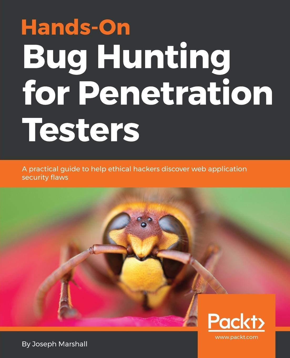 Cover: 9781789344202 | Hands-On Bug Hunting for Penetration Testers | Joseph Marshall | Buch