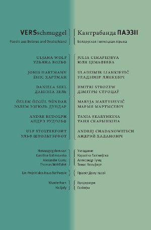Cover: 9783884236734 | VERSschmuggel | Poesie aus Belarus und Deutschland | Taschenbuch