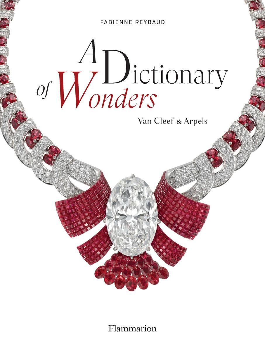Cover: 9782080282972 | A Dictionary of Wonders: Van Cleef &amp; Arpels | Fabienne Reybaud | Buch