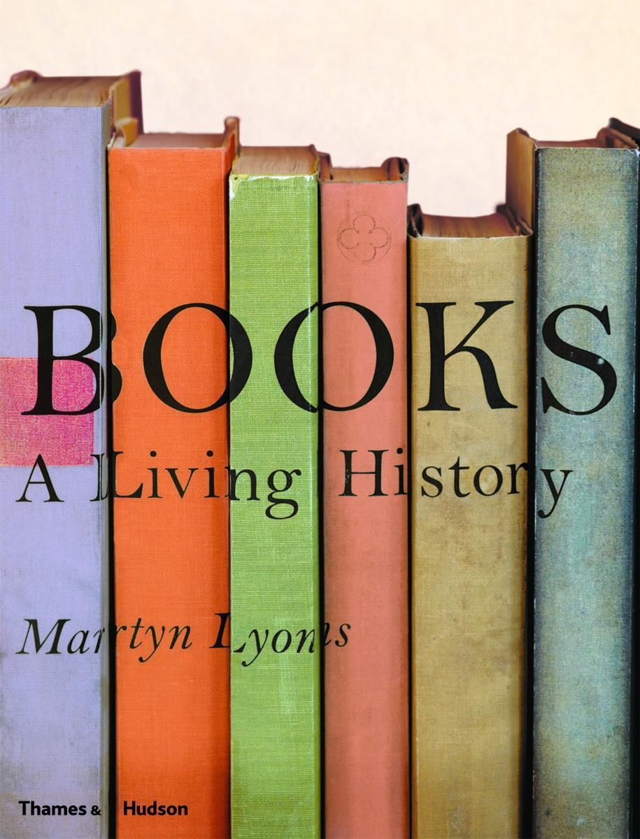 Cover: 9780500291153 | Books: A Living History | Martyn Lyons | Taschenbuch | Englisch | 2013
