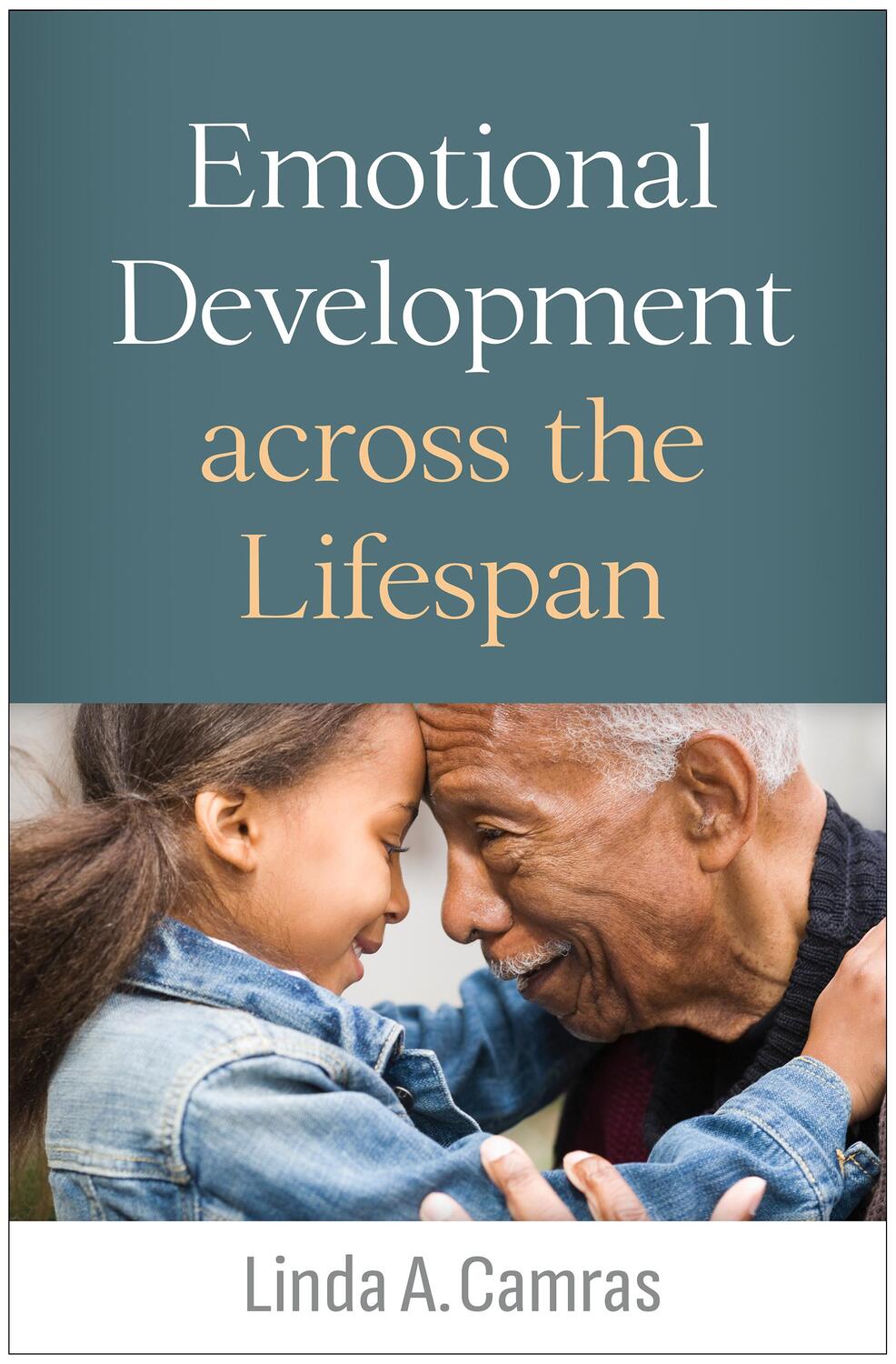Cover: 9781462549764 | Emotional Development across the Lifespan | Linda A Camras | Buch
