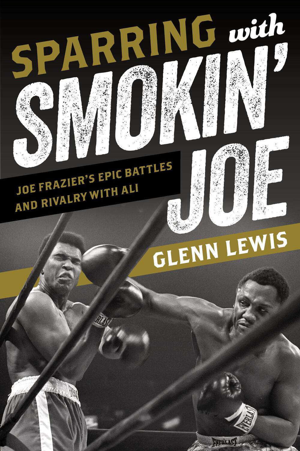 Cover: 9781538136799 | Sparring with Smokin' Joe | Glenn Lewis | Buch | Gebunden | Englisch