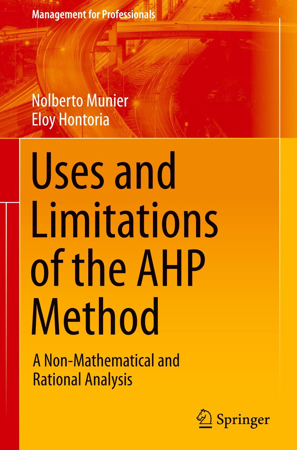 Cover: 9783030603915 | Uses and Limitations of the AHP Method | Eloy Hontoria (u. a.) | Buch