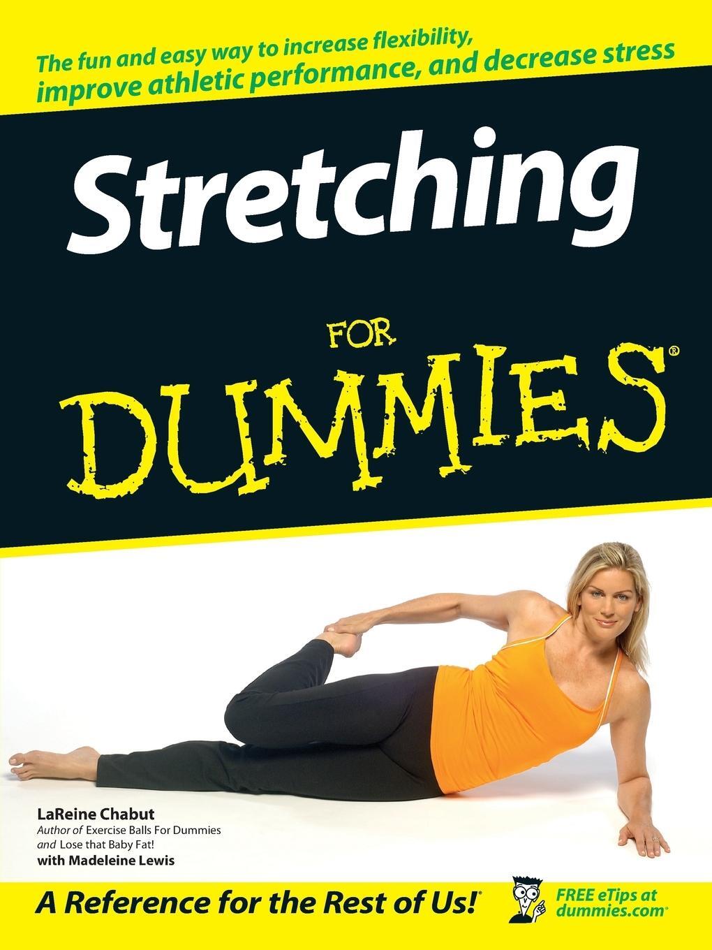 Cover: 9780470067413 | Stretching For Dummies | Chabut (u. a.) | Taschenbuch | Paperback